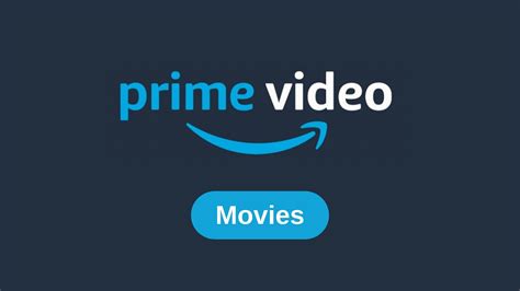 prime movies and videos